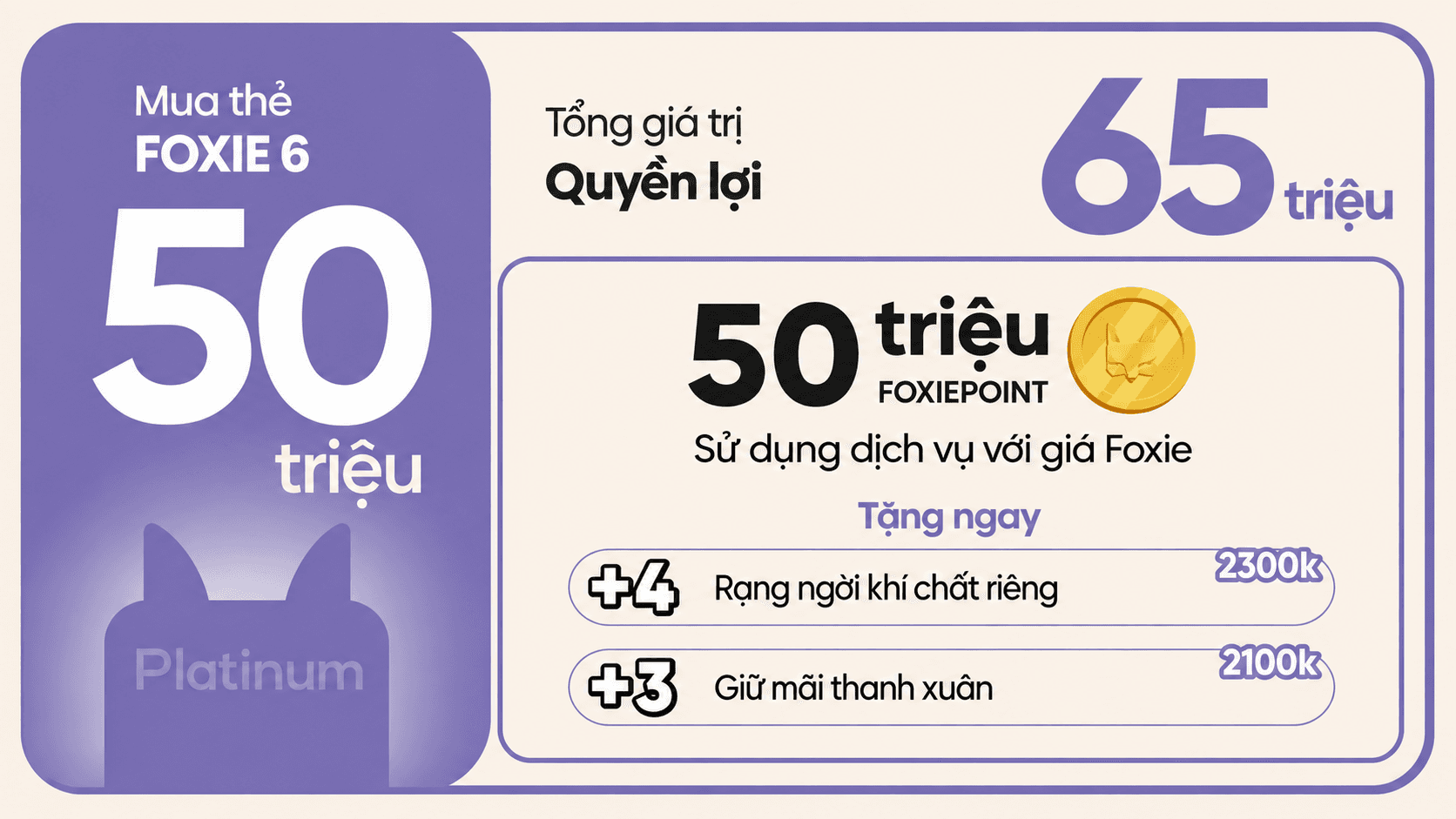 Foxie Platinum 50 triệu